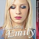 Educating Emily Audiobook