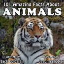 101 Amazing Facts about Animals Audiobook