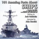 101 Amazing Facts about Ships Audiobook