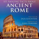 101 Amazing Facts about Ancient Rome Audiobook