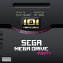 101 Amazing Facts about the Sega Mega Drive Audiobook