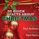 50 Quick Facts about Christmas Audiobook