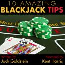 10 Amazing Blackjack Tips Audiobook