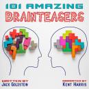 101 Amazing Brainteasers Audiobook