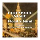 Hollywood Stage - Blood and Sand Audiobook