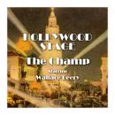 Hollywood Stage - The Champ Audiobook