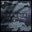 Carnacki the Ghost-Finder Audiobook