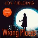 All The Wrong Places Audiobook