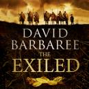 The Exiled: A powerful novel of ambition and treachery Audiobook