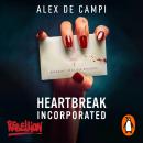 Heartbreak Incorporated Audiobook