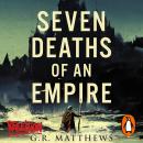 Seven Deaths of an Empire Audiobook