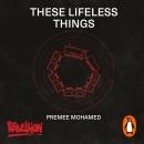 These Lifeless Things Audiobook