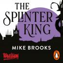 The Splinter King Audiobook