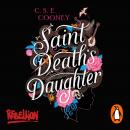 Saint Death's Daughter Audiobook