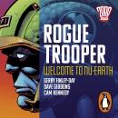 Rogue Trooper: Welcome to Nu Earth: The Classic 2000 AD Graphic Novel in Full-Cast Audio Audiobook