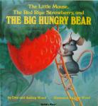 The Little Mouse, the Red Ripe Strawberry and the Big Hungry Bear Audiobook