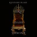 One Dark Throne Audiobook