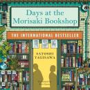 Days at the Morisaki Bookshop: The International Bestseller for lovers of Before the Coffee Gets Col Audiobook
