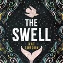 The Swell: An utterly captivating and atmospheric dual-timeline mystery, set in Iceland Audiobook