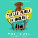 The Last Family in England Audiobook