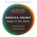 Hope In The Dark: The Untold History of People Power Audiobook