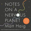 Notes on a Nervous Planet Audiobook