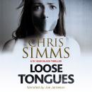 Loose Tongues Audiobook