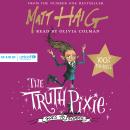 The Truth Pixie Goes to School Audiobook