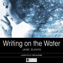 Writing on the Water Audiobook