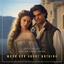 Much Ado About Nothing (Shakespeare Stories) Audiobook
