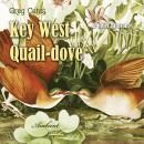 Key West Quail-dove and Other Birdsongs (Natural World) Audiobook