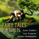 Fairy Tales for Adults (Ideas for Life), Volume 9 Audiobook