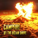 Campfire By The Ocean Shore: Mindfulness and Relaxation Audio (Natural World) Audiobook