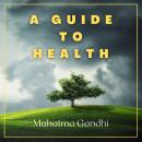 A Guide to Health Audiobook