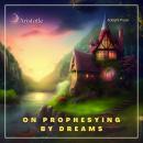 On Prophesying by Dreams Audiobook
