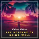 The Science of Being Well Audiobook