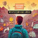 Mysticism and Logic Audiobook