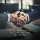 The Psychology of Salesmanship Audiobook