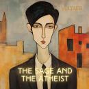 The Sage and the Atheist Audiobook