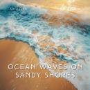 Ocean Waves on Sandy Shores: Calming Coastal Ambiance for Yoga and Relaxation Audiobook