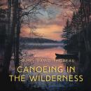 Canoeing in the Wilderness Audiobook