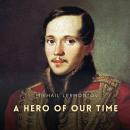 A Hero of Our Time Audiobook