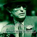 Damon Runyon Theater - All Horse Players Die Broke & The Hottest Guy in the World: Episode 10 Audiobook