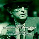 Damon Runyon Theater - Lonely Heart & Broadway Complex: Episode 12 Audiobook