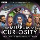 The Museum of Curiosity: Series 9-12: The BBC Radio 4 comedy series Audiobook