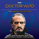 Doctor Who: The Master Collection: Five complete classic novelisations Audiobook