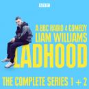 Ladhood: The Complete Series 1 and 2: A BBC Radio 4 comedy Audiobook