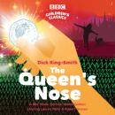 The Queen's Nose: A BBC Radio full-cast dramatisation Audiobook