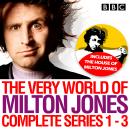 The Very World of Milton Jones: Series 1-3: The Complete BBC Radio 4 Collection