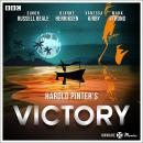 Unmade Movies: Harold Pinter's Victory: A BBC Radio 4 adaptation of the unproduced screenplay